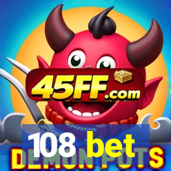 108 bet